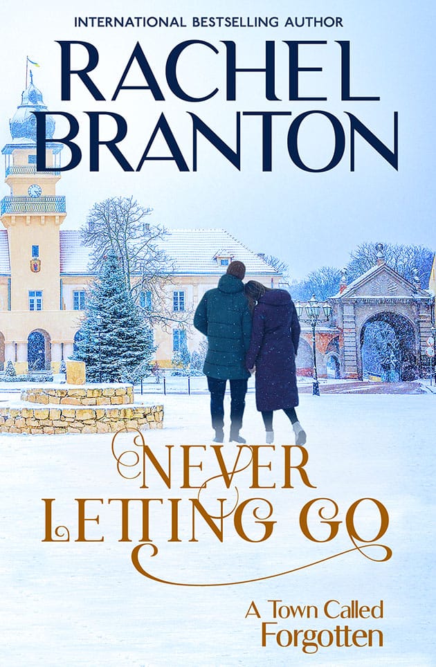 Never Letting Go by Rachel Branton